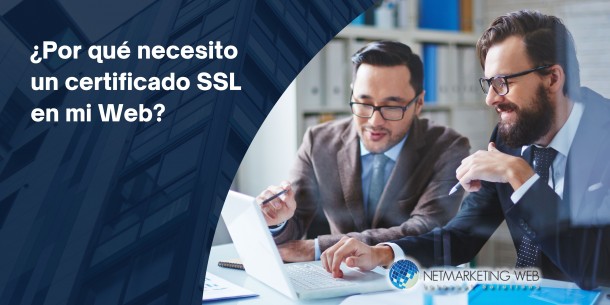 �Por qu� necesito en certificado SSL en mi web?